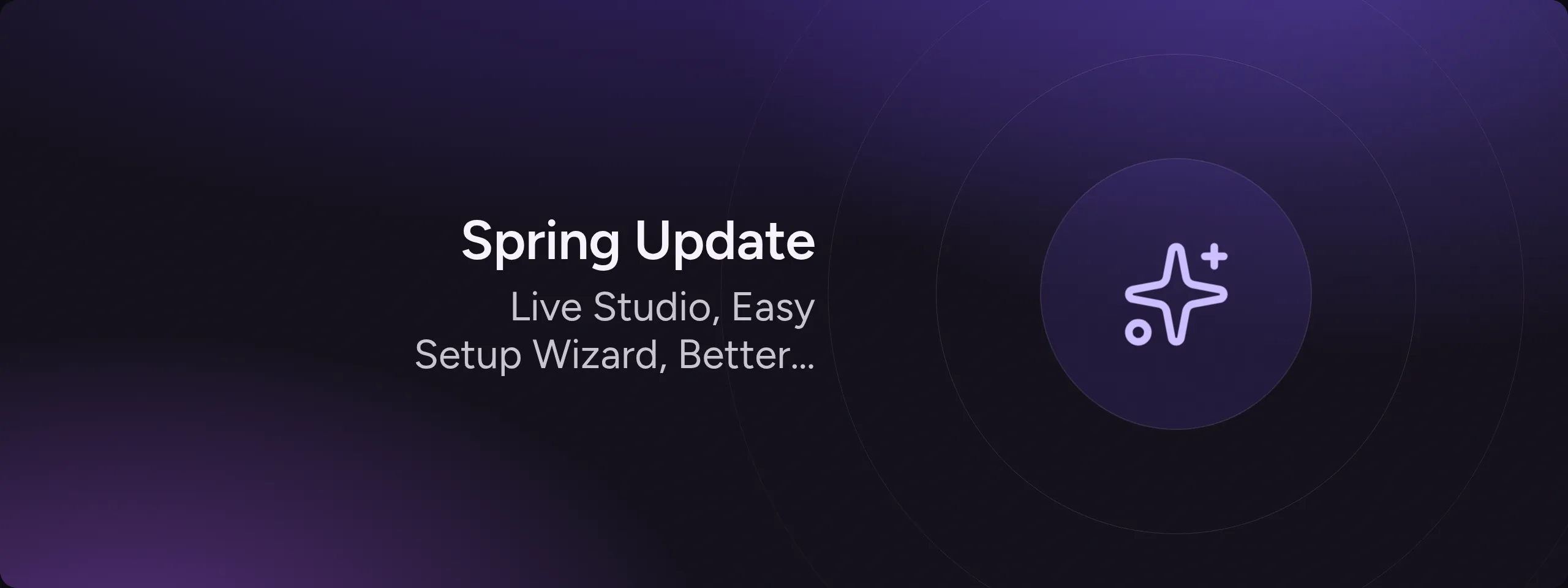 Spring Update