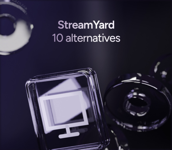 Best StreamYard Alternatives in 2026: 10 Competitors Compared