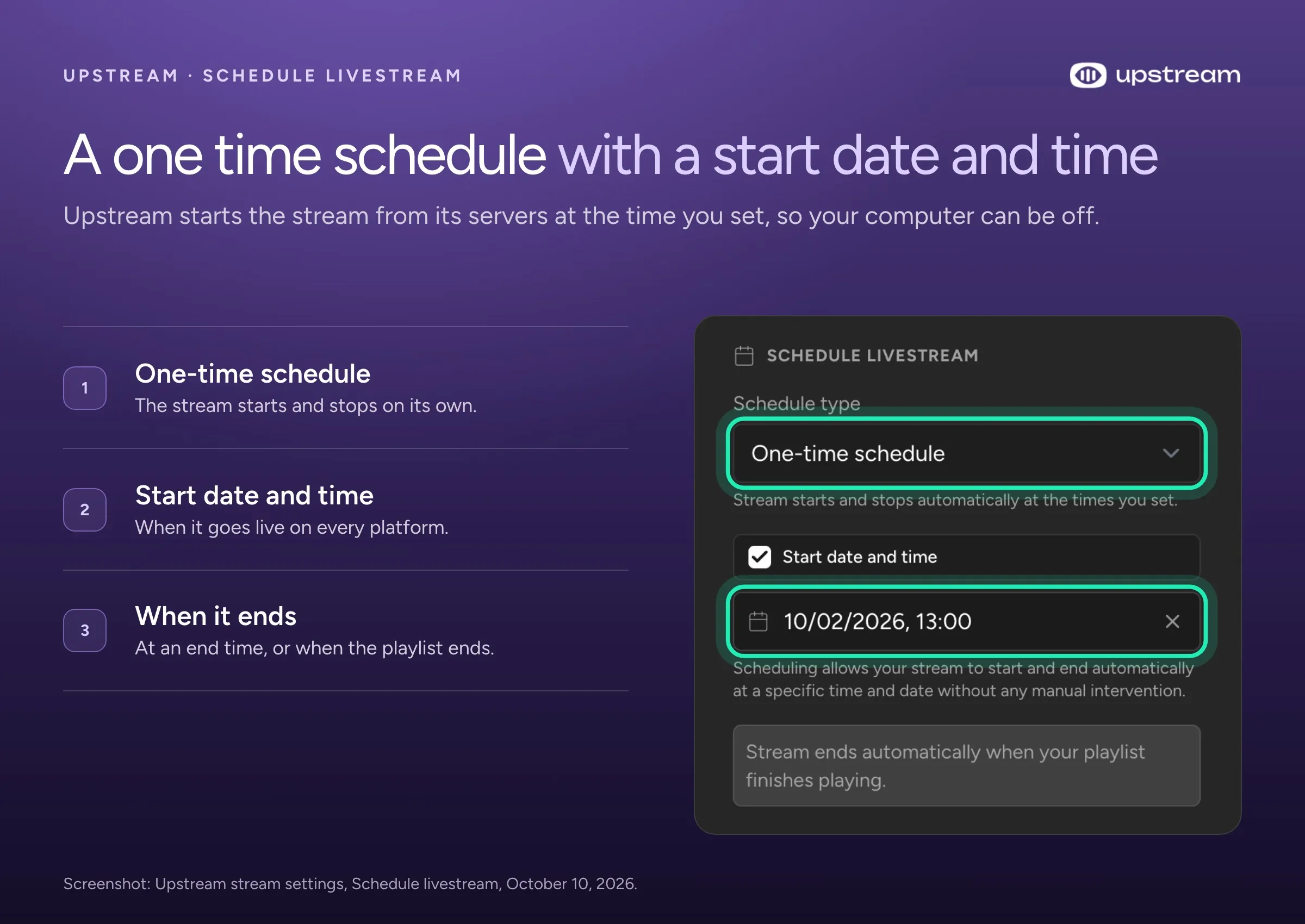 Upstream's Schedule livestream panel set to One-time schedule, with a start date and time and the stream ending when the playlist finishes.