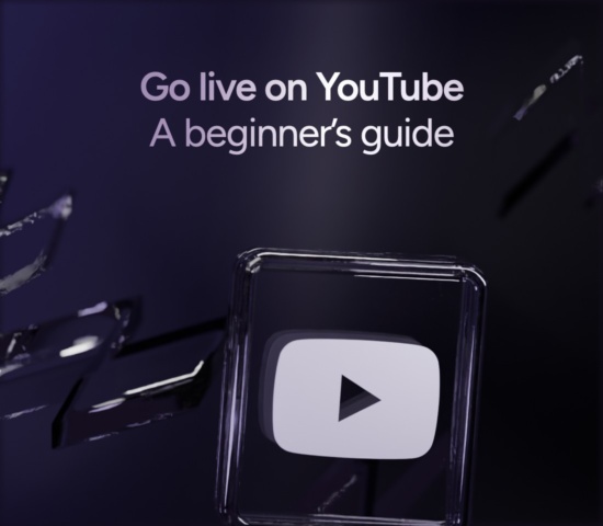 How to Live Stream on YouTube for the First Time