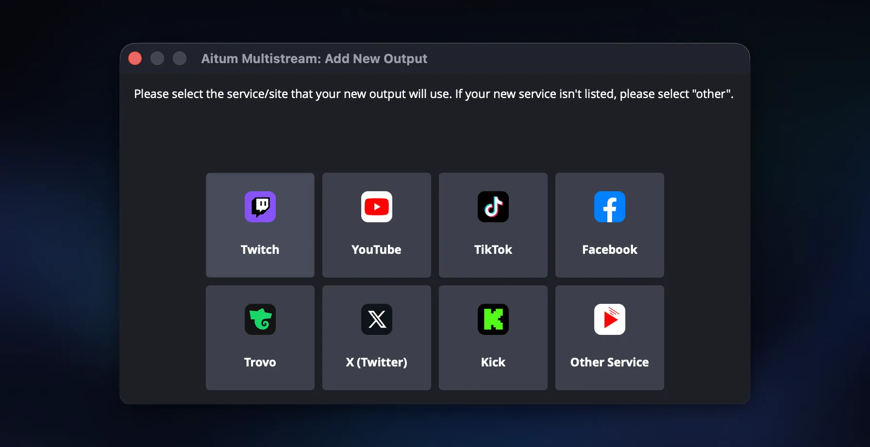 The Aitum Add New Output screen showing service tiles for Twitch, YouTube, TikTok, Facebook, Trovo, X (Twitter), Kick and Other Service.