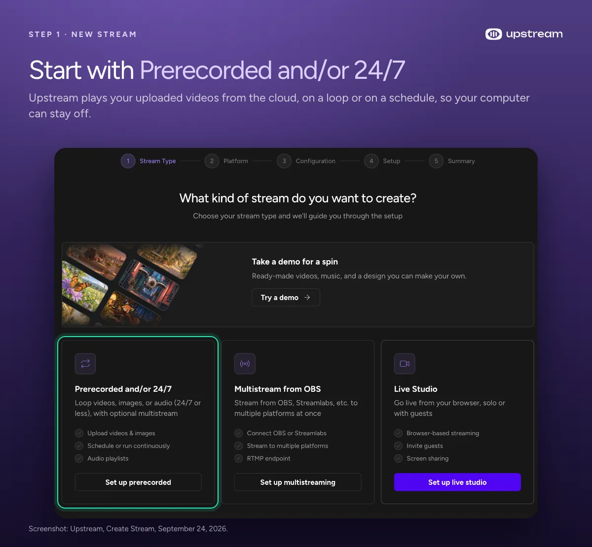 Upstream's Create Stream screen with the Prerecorded and/or 24/7 option