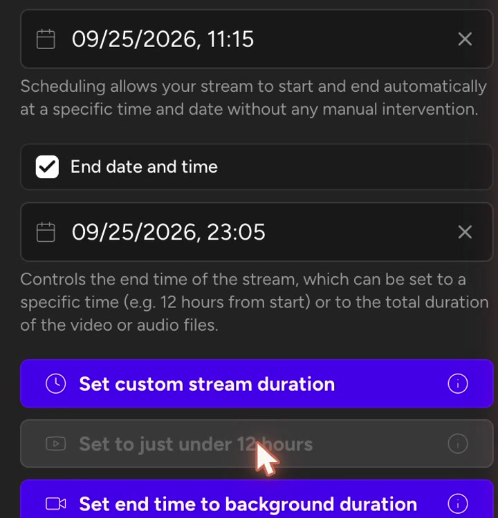 Upstream's Schedule livestream panel after clicking Set to just under 12 hours: start 11:15, end 23:05