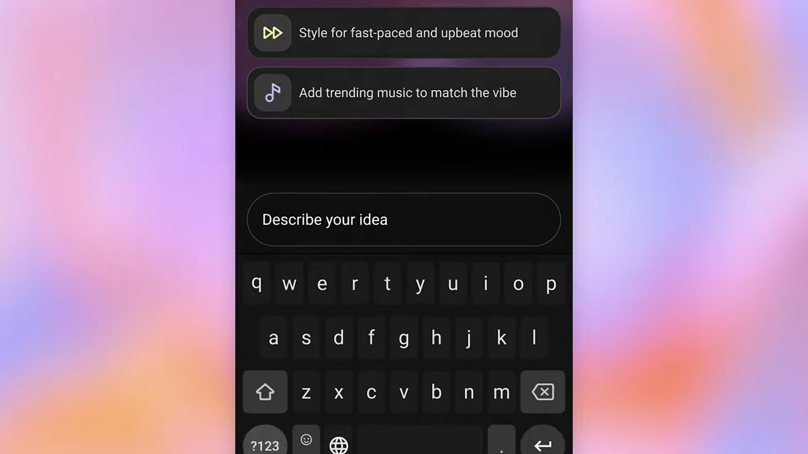 Conversational editing on a phone with a suggestion to add trending music and a Describe your idea box