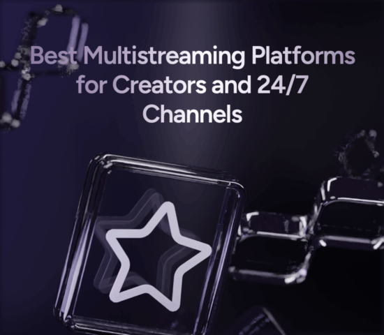 Best Multistreaming Platforms (1)
