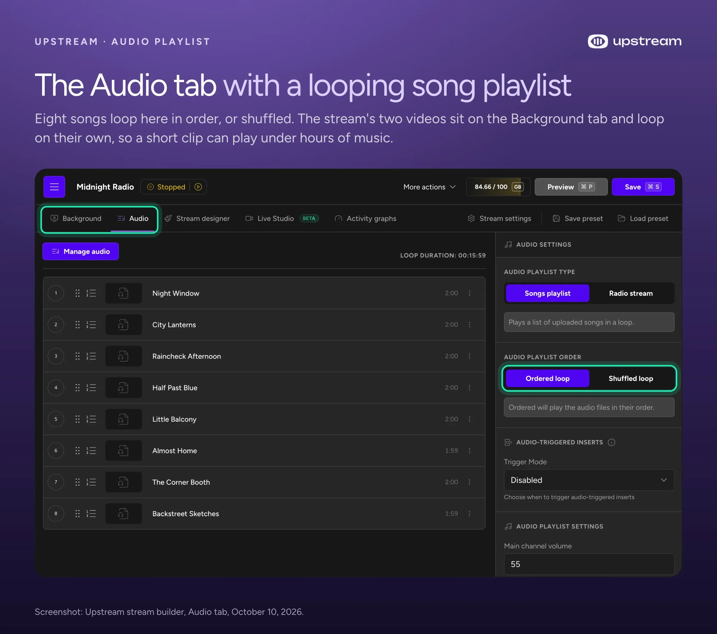 Upstream's stream builder with the Audio tab open: eight songs in a looping playlist set to ordered loop, with a shuffled loop option.