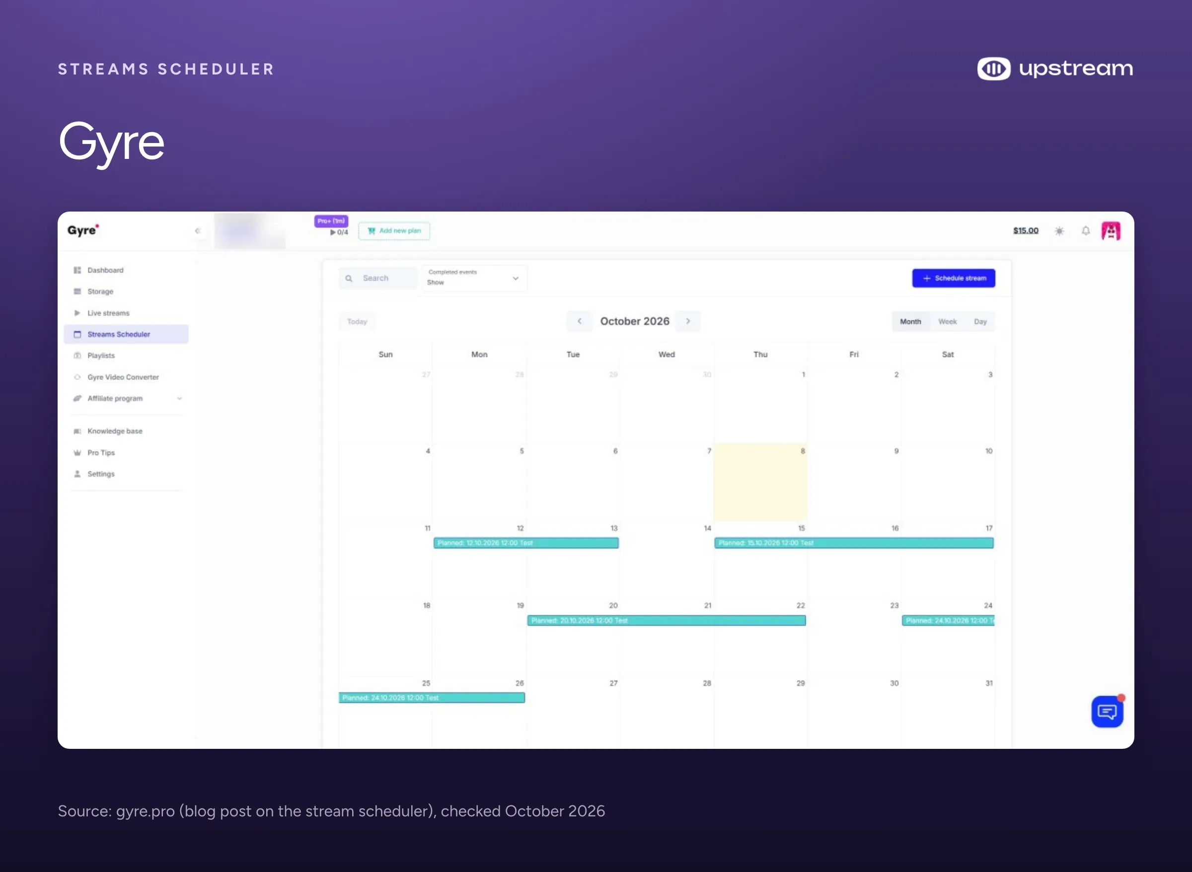 Gyre's Streams Scheduler with an October 2026 calendar of planned looped streams.