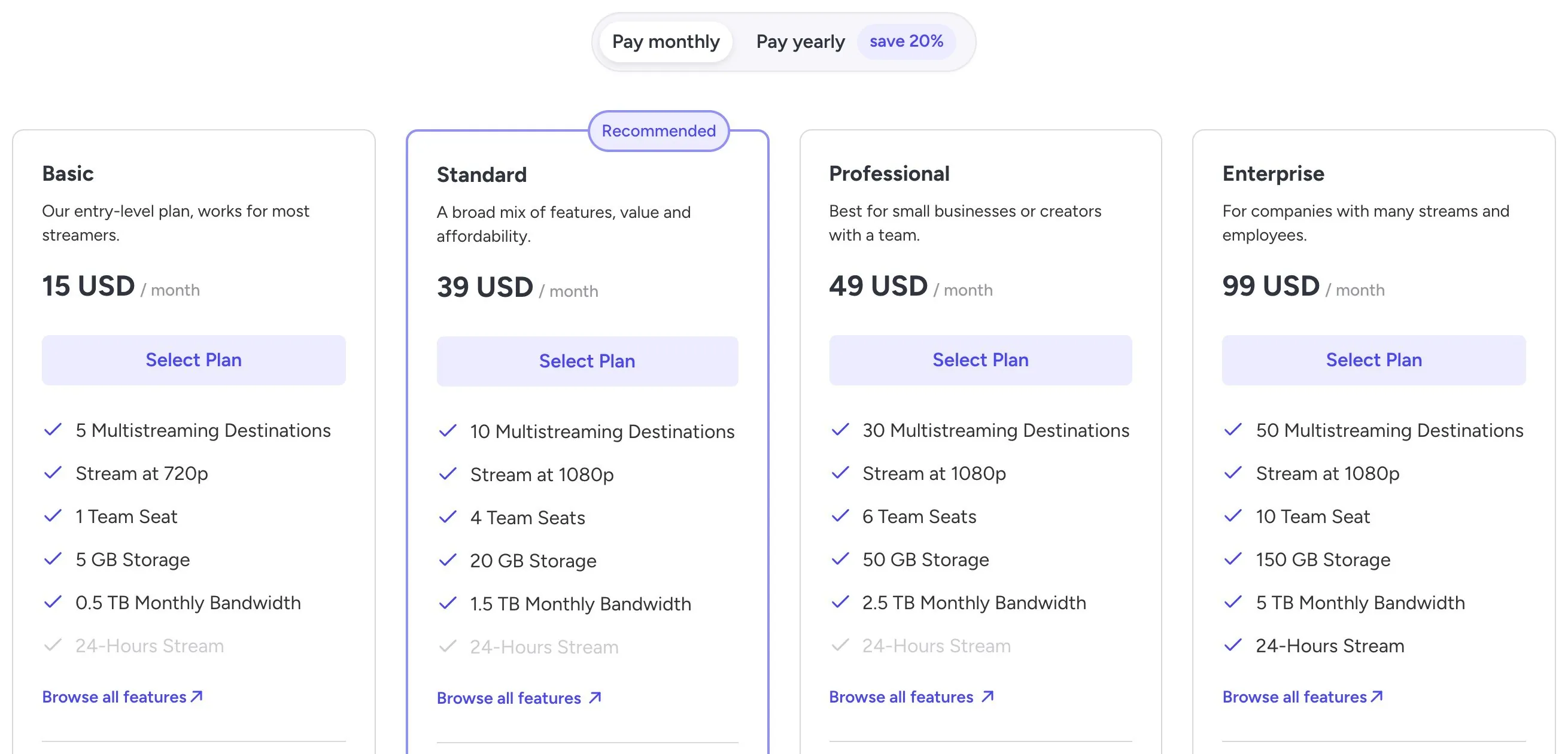 OneStream Live pricing shows Basic $15, Standard $39, Professional $49 and Enterprise $99 per month, with 24 hour streams included only on Enterprise.