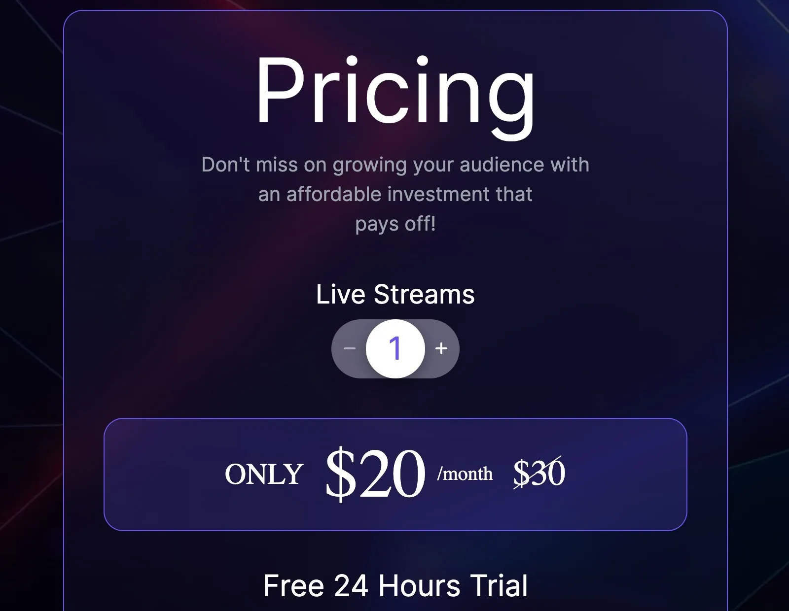 Streaming Bots pricing shows one live stream at $20 per month, with $30 crossed out and a free 24 hour trial.