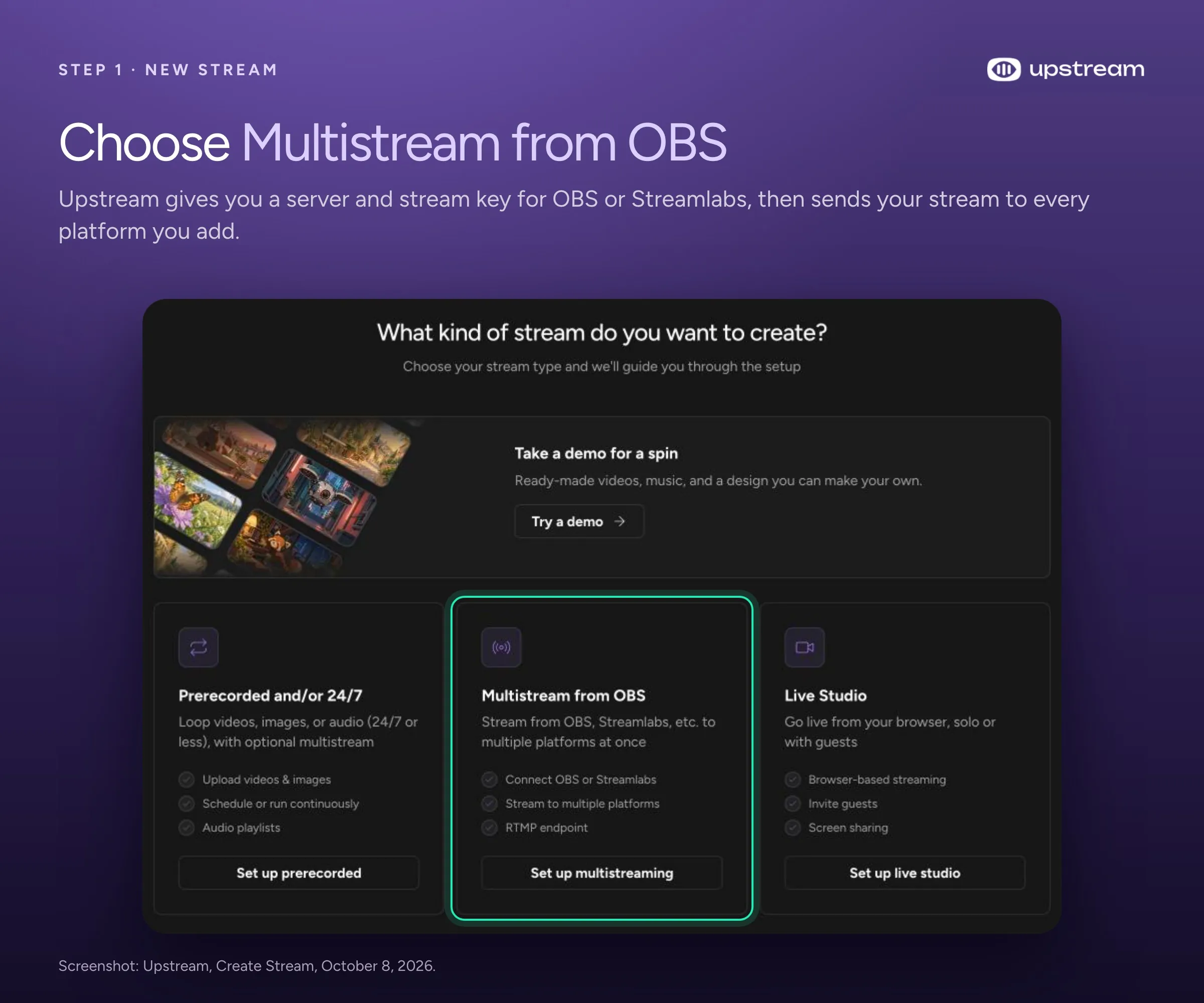 Upstream's Create Stream screen with the Multistream from OBS option highlighted, which gives you a server and stream key for OBS or Streamlabs